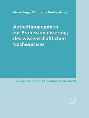 cover image of Autoethnographien zur Professionalisierung des wissenschaftlichen Nachwuchses